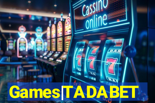 Games|TADABET